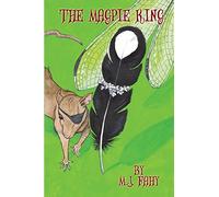 The Magpie King