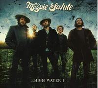 The Magpie Salute - High Water I