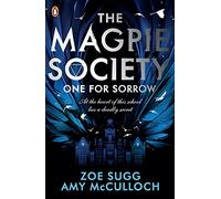 The Magpie Society: One for Sorrow: (The Magpie Society)