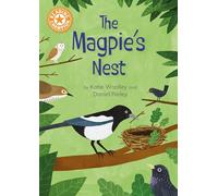 The Magpie's Nest: Indpendent Reading Orange 6 (Reading Champion)