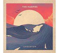 The Magpies - Undertow