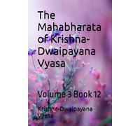 The Mahabharata of Krishna-Dwaipayana Vyasa: Volume 3 Book 12