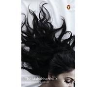 The Mahabharata: Volume 9