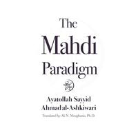 The Mahdi Paradigm