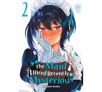 The maid i hired recently is mysterious - Tome 02
