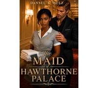 The Maid of Hawthorne Palace: BWWM Interracial Workplace Contemporary Romance