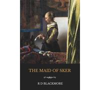 The Maid of Sker: A Victorian Tale of Silence, Love and Loyalty