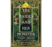 The Maiden and Her Monster