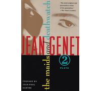 The Maids / Deathwatch: Two Plays (Genet, Jean)