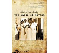 The Maids of Havana