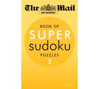 The Mail on Sunday: Super Sudoku Volume 3