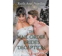 The Mail Order Bride's Deception