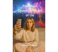 The Main Character in All of Us (Expand your Horizons)
