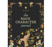 The Main Character Journal 2026 I Manifestation & Self-Reflection: Botanical Gothic Noir Aesthetic Notebook for Manifestation, Goal Setting & Daily ... Academia Vintage Floral Design (8.5 x 11)