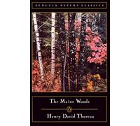 Henry David Thoreau The Maine Woods (Paperback) Classic, Nature, Penguin