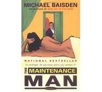The Maintenance Man: It's Midnight - Do You Know Where Your Woman Is?