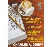 The Majestic Acrostic: Volume 5