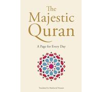 The Majestic Quran Daily - A Page For Every Day (Quran Daily Companions)