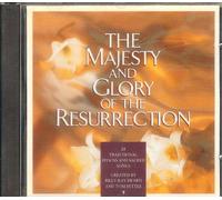 The Majesty & Glory of the Resurrection