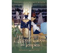 The Majesty of Egyptian Gods and Temples: A Book of Egyptian Poems