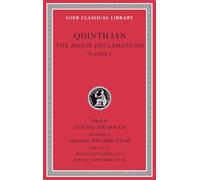 The Major Declamations, Volume I (Loeb Classical Library)