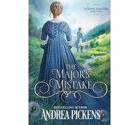 The Major's Mistake: 7 (Intrepid Heroines)