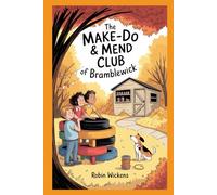 The Make-Do & Mend Club of Bramblewick (The Cosy Story Treasury)