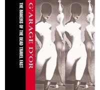 The Makers of the Dead Travel Fast - CD The Makers of the Dead Travel Fast G'Arage D'Or Extreme records Industrial Ambient Australia