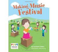 The Making Music Festival (Engage Literacy Gold)