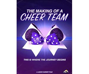 The Making of a Cheer Team