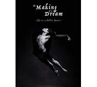 The Making of a Dream