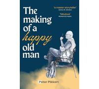 The Making of a Happy Old Man