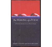 The Making of a Poem - A Norton Anthology of Poetic Forms
