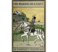 The Making of a Saint