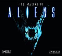 The Making of Aliens