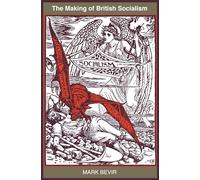 The Making of British Socialism