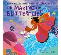 The Making of Butterflies: 0