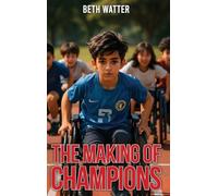 The Making Of Champions