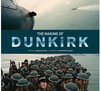 The Making of Dunkirk