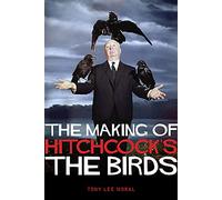 The Making of Hitchcock's The Birds