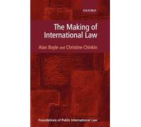 The Making of International Law (Foundations of Public International Law)