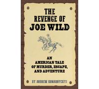 The Making of Joe Wild