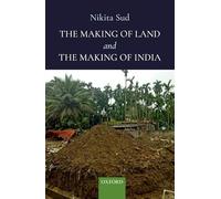 The Making of Land and The Making of India