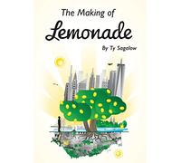 The Making of Lemonade