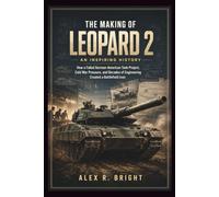 THE MAKING OF LEOPARD 2 AN INSPIRING HISTORY: How a Failed German-American Tank Project, Cold War Pressure, and Decades of Engineering Created a Battlefield Icon (DISCOVER SOMETHING NEW EVERYDAY)