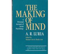 The Making of Mind - A Personal Account of Soviet Psychology (Paper)