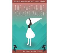The Making of Monument Valley: Secrets Behind the Best Indie Games
