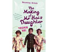 The Making Of Mr Hai's Daughter