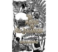 The Making of New Zealanders