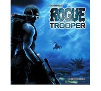 The Making of Rogue Trooper